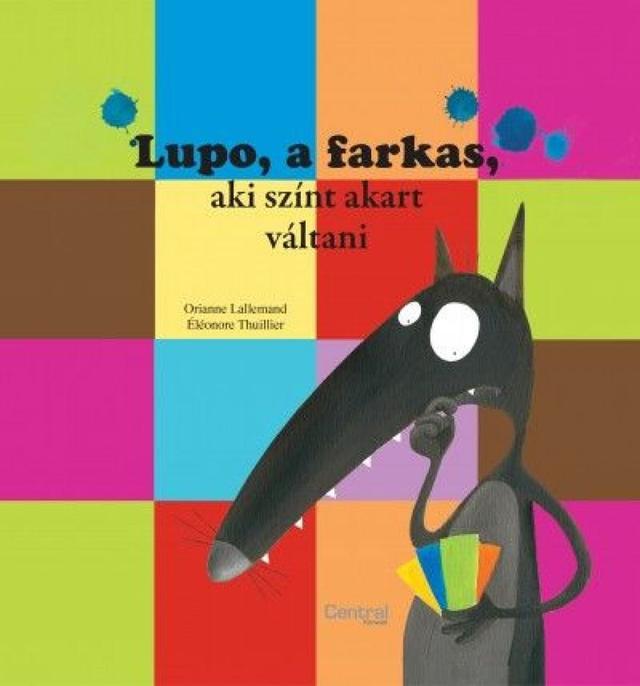 Lupo, a farkas aki színt akart váltani