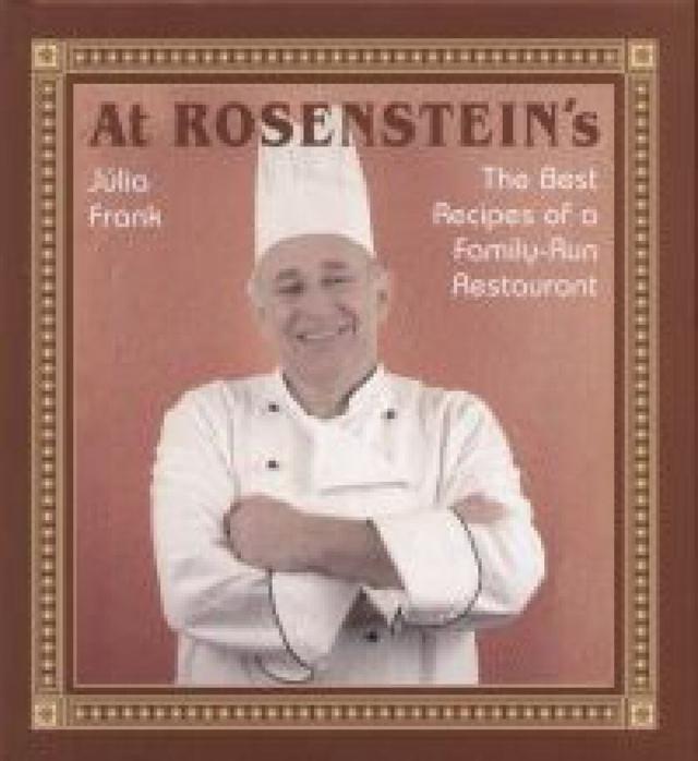 At Rosensteins - The Best Recipes of a Family-Run Restaurant