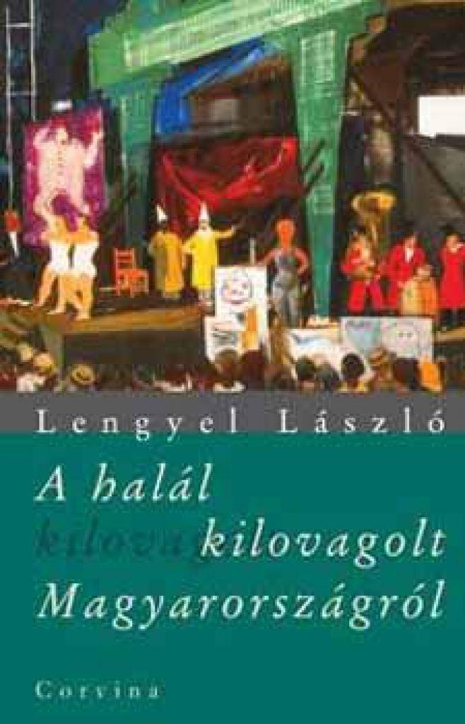 A halál kilovagolt Magyarországról