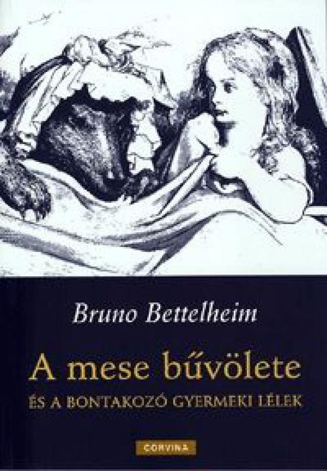 A mese bűvölete és a bontakozó gyermeki lélek