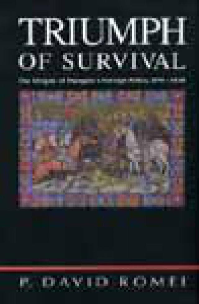 Triumph of Survival - The Origins of Hungarys Foreign Policy, 890-1038