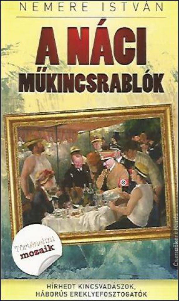 A náci műkincsrablók