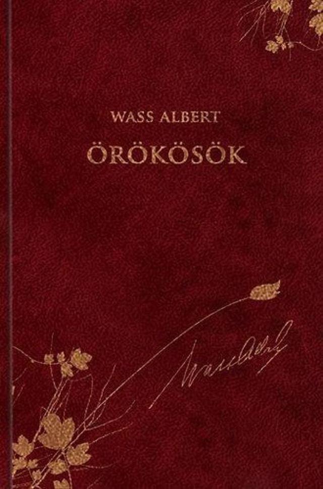 Örökösök - Wass Albert díszkiadás 35.