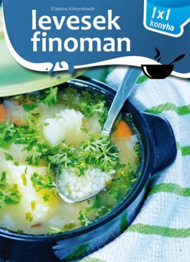 Levesek finoman