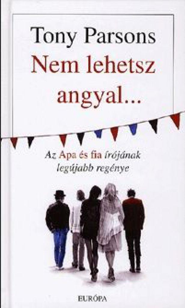 Nem lehetsz angyal...
