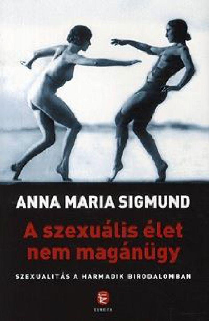 A szexuális élet nem magánügy