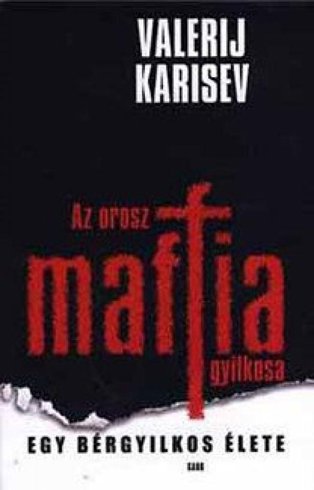 Az orosz maffia gyilkosa