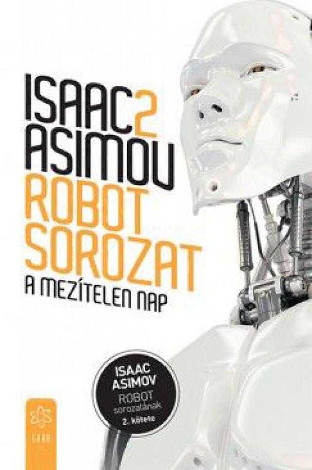 A mezítelen nap - Robot sorozat 2
