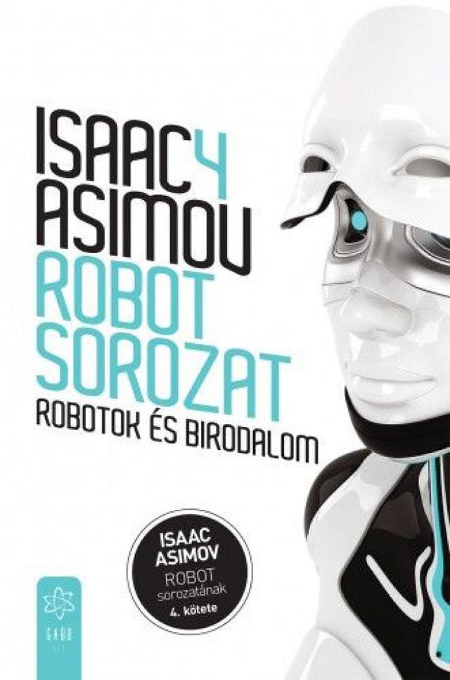 Robotok és birodalom (Robot - sorozat 4. )