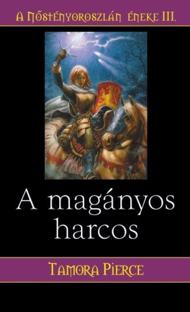 A magányos harcos - Nőstény oroszlán éneke III.