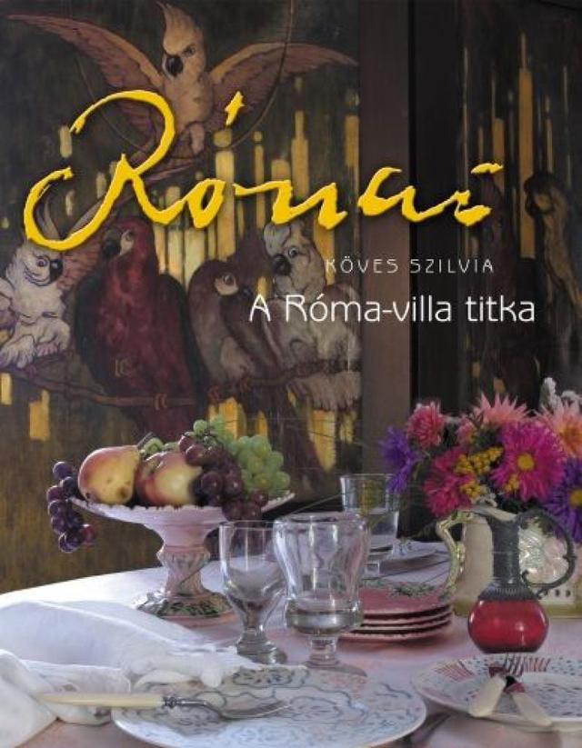Rippl-Rónai József-A Róma-villa titka