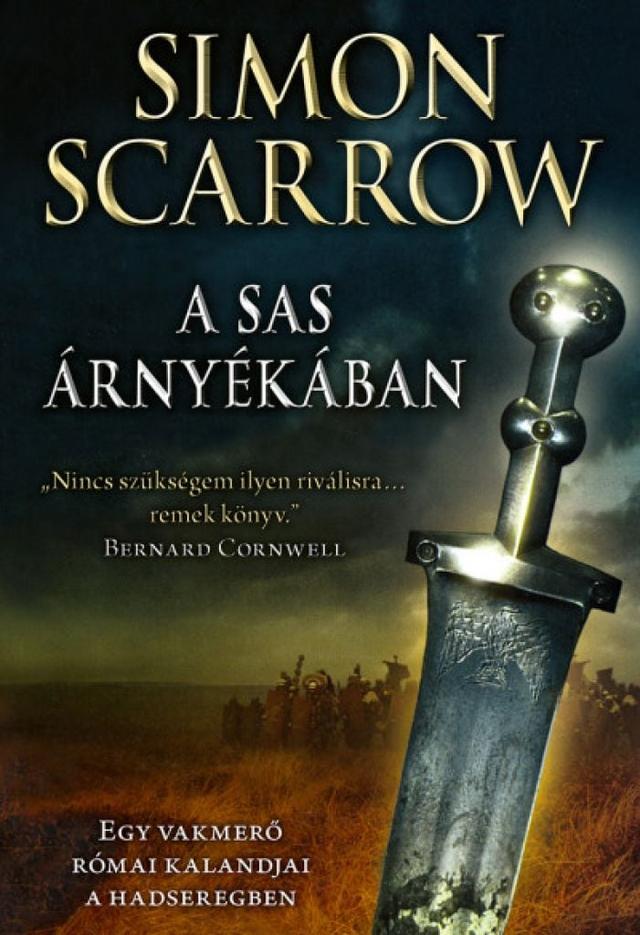 A sas árnyékában - Egy vakmerő római kalandjai a hadseregben