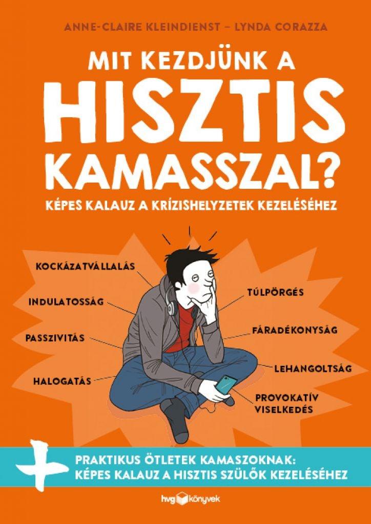 Mit kezdjünk a hisztis kamasszal?