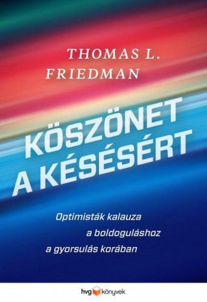 Köszönet a késésért