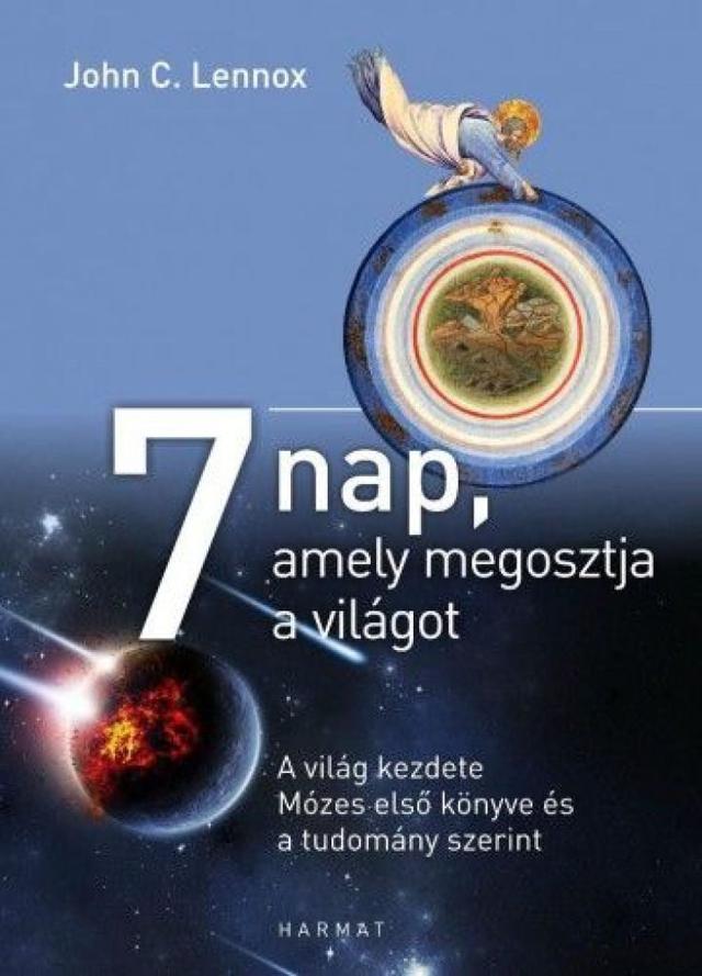 7 ​nap, amely megosztja a világot