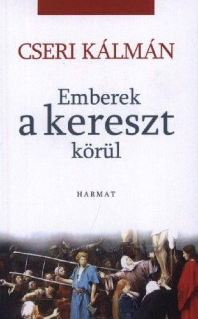 Emberek a kereszt körül