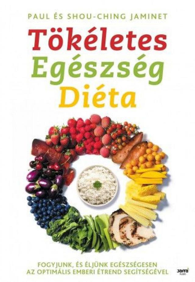 Tökéletes egészségdiéta