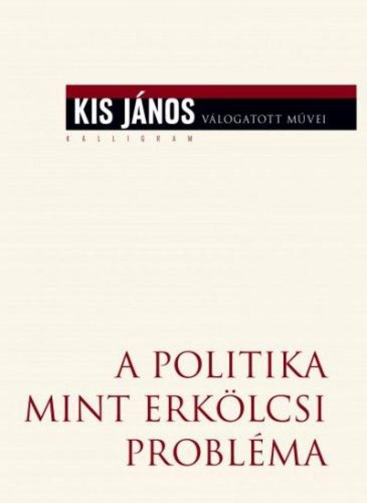 A politika mint erkölcsi probléma
