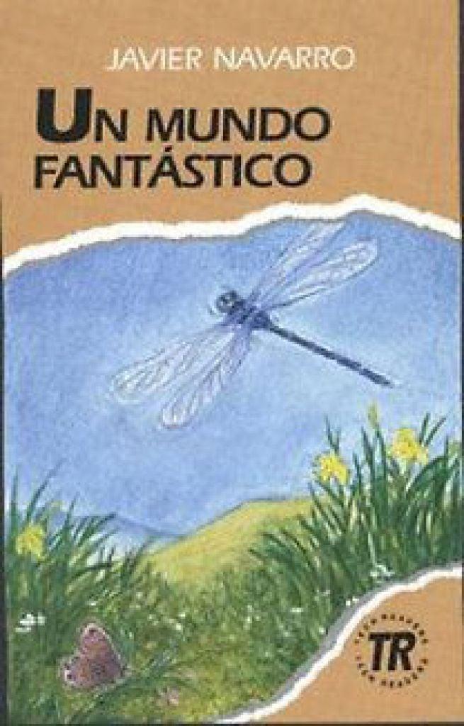 Un mundo fantástico