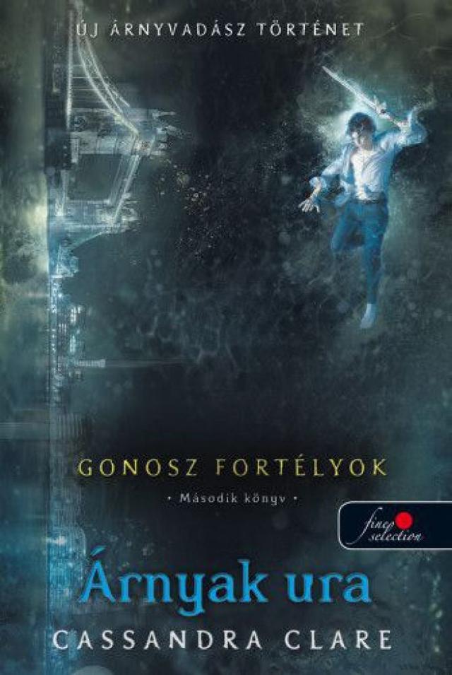 Lord of Shadows - Gonosz fortélyok 2. - Árnyak ura