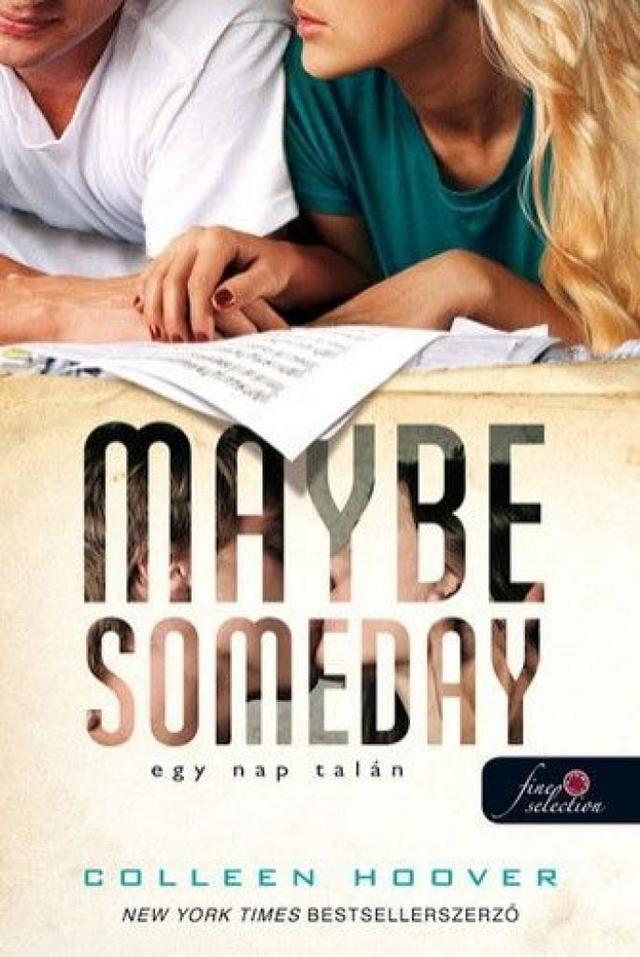 Maybe Someday - Egy nap talán 1.