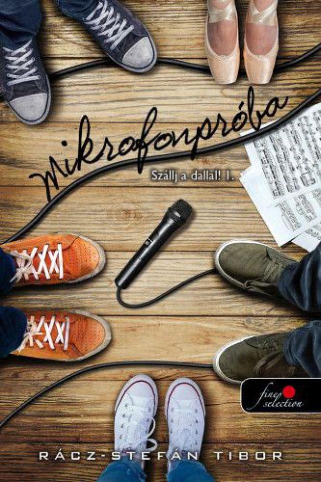 Mikrofonpróba - Szállj a dallal! 1.