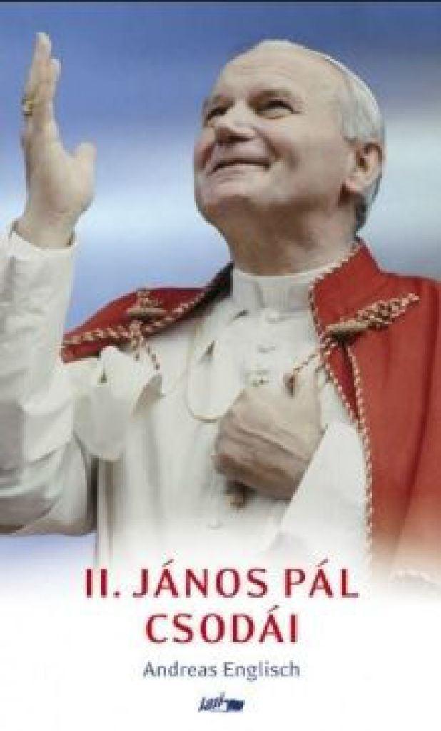 II.János Pál csodái