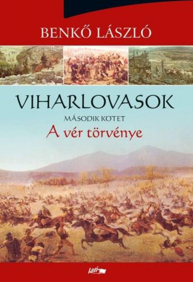 Viharlovasok II. - A vér törvénye