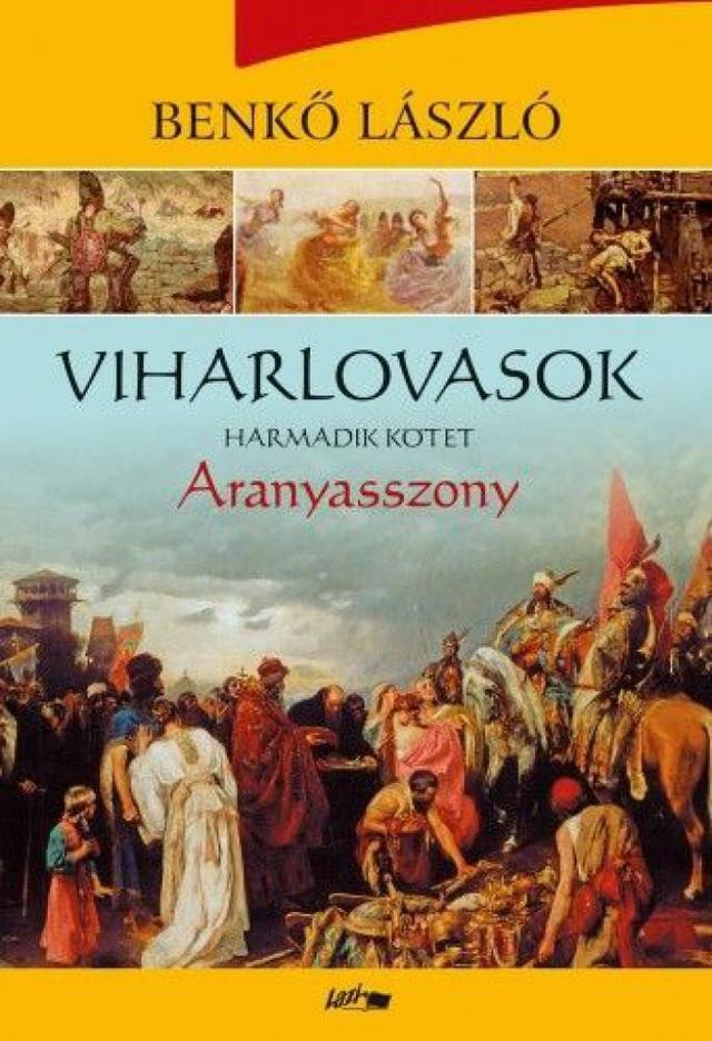 Viharlovasok III. - Aranyasszony