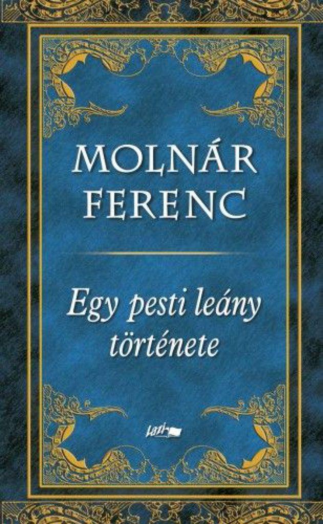 Egy pesti leány története