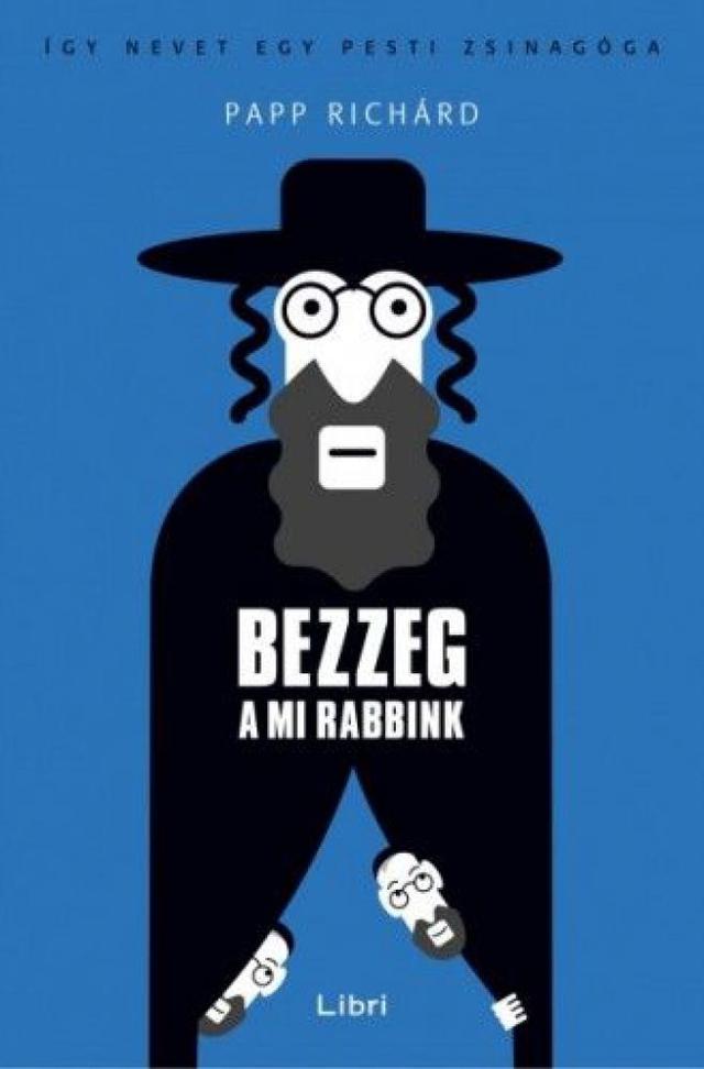 Bezzeg a mi rabbink
