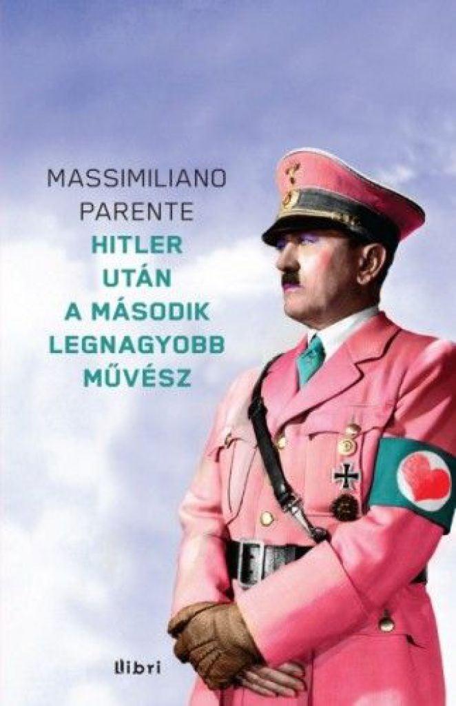 Hitler után a második legnagyobb művész