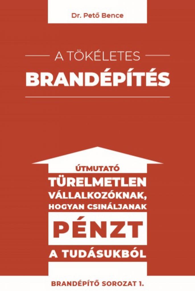 A tökéletes brandépítés