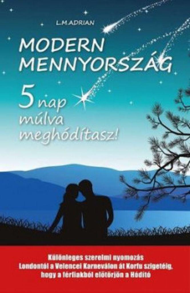 Modern mennyország!