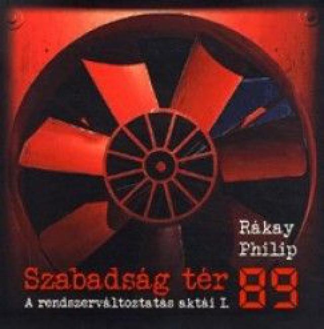 Szabadság tér 89 - A rendszerváltoztatás aktái I