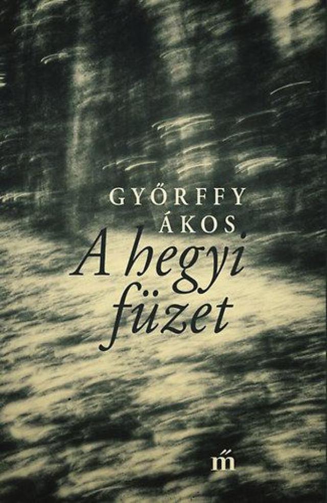 A hegyi füzet