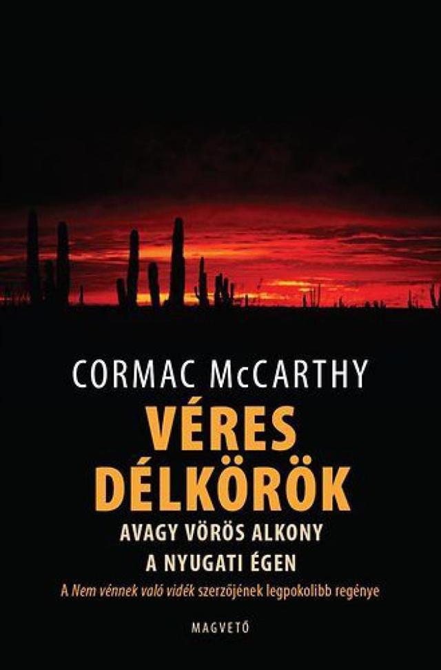 Véres délkörök avagy vörös alkony a nyugati égen