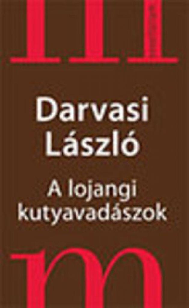 A lojangi kutyavadászok - Kínai novellák