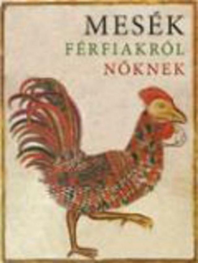 Mesék fériakról nőknek