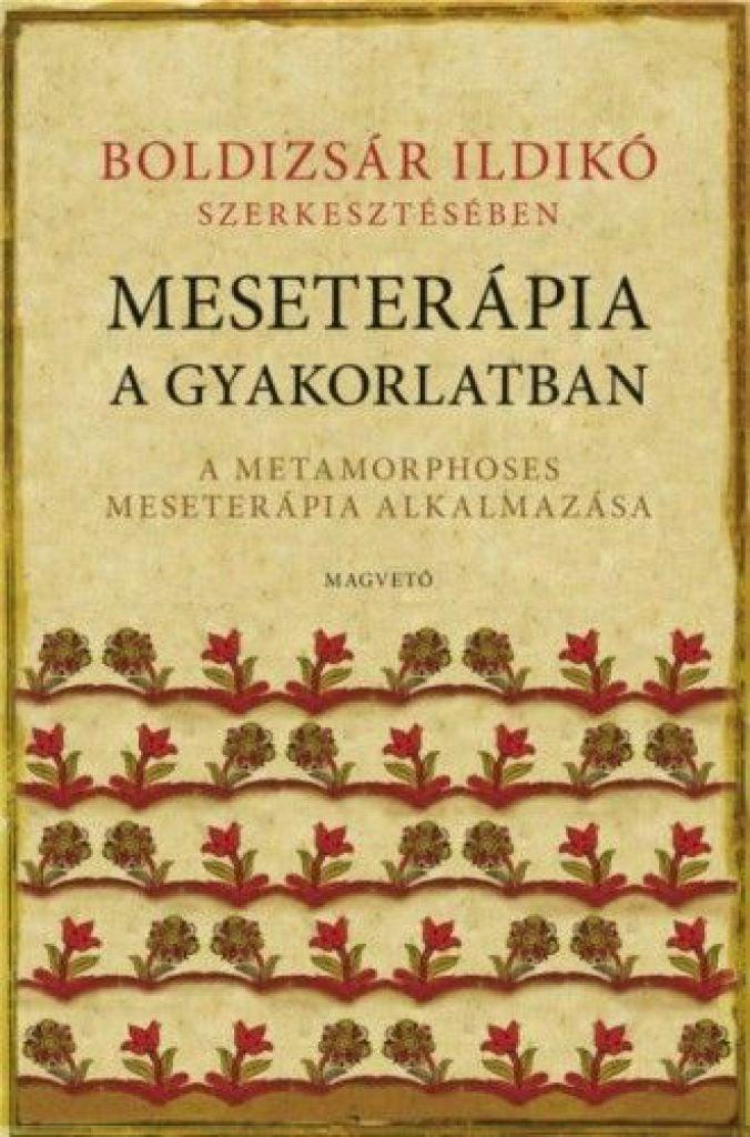 Meseterápia a gyakorlatban