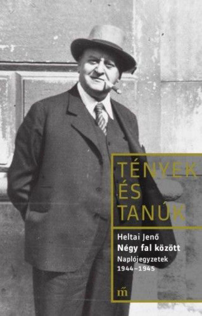 Négy fal között - Naplójegyzetek 1944-1945