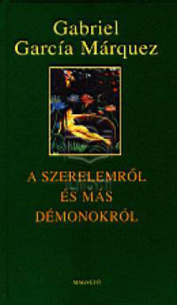 A szerelemről és más démonokról