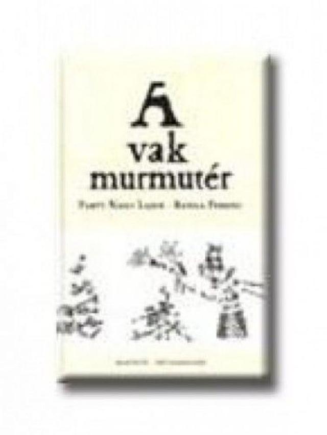 A vak murmutér