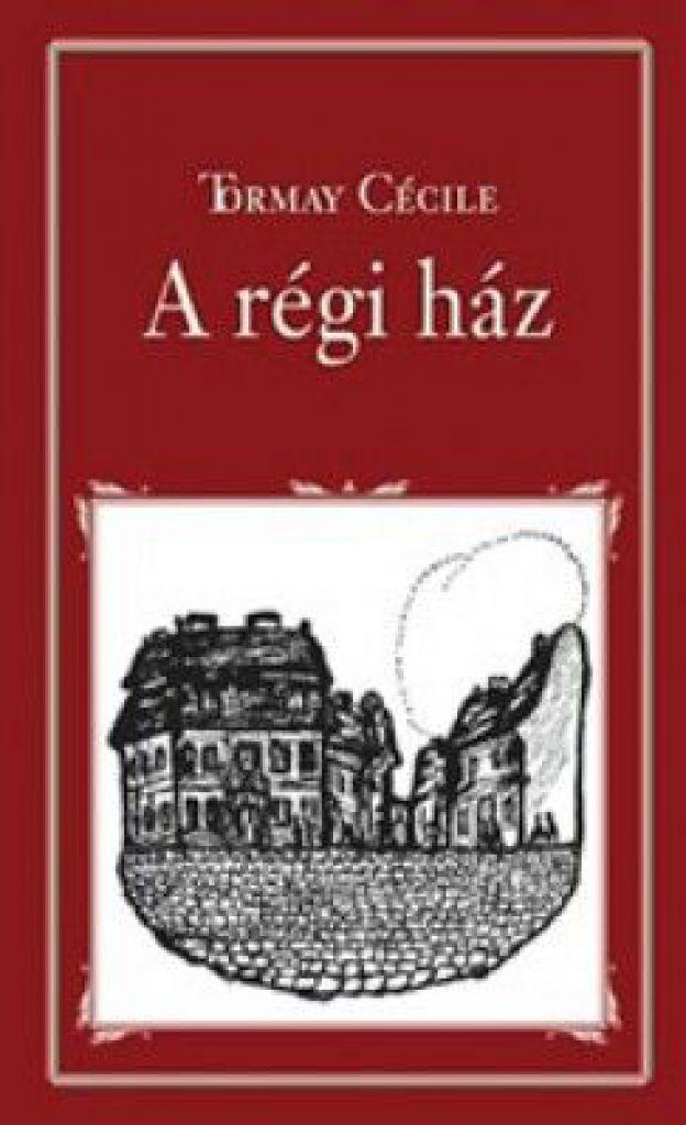 A régi ház