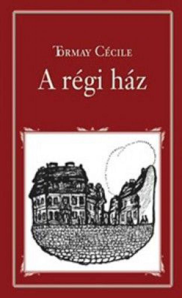 A régi ház