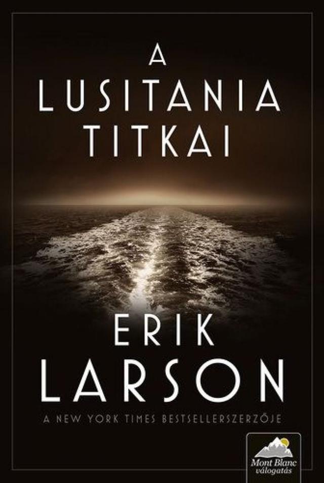A ​Lusitania titkai