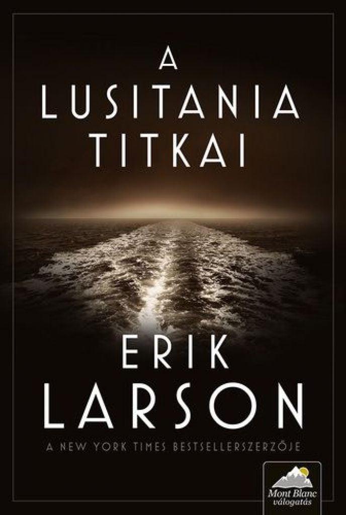 A ​Lusitania titkai
