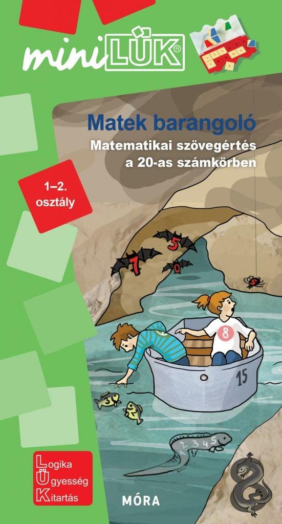 Matek barangoló – Matematikai feladatok 1–2. osztályosoknak - MiniLük