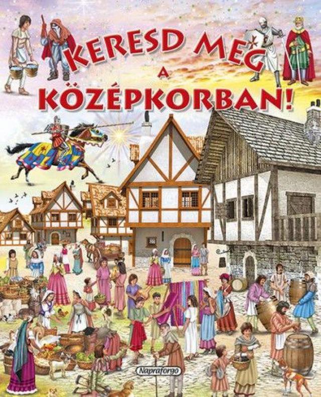 Keresd meg a középkorban!