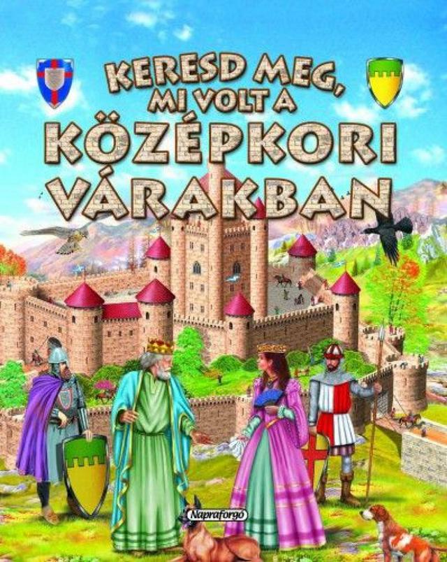 Keresd meg, mi volt a középkori várakban!